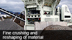 Fine crushing and reshaping of material