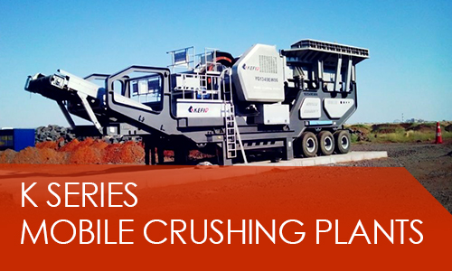 K series mobile crushing plants