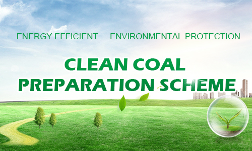 Clean coal preparation scheme